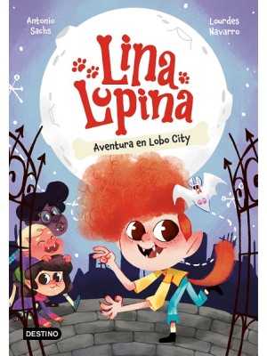 LINA LUPINA 1 AVENTURA EN LOBO CITY
