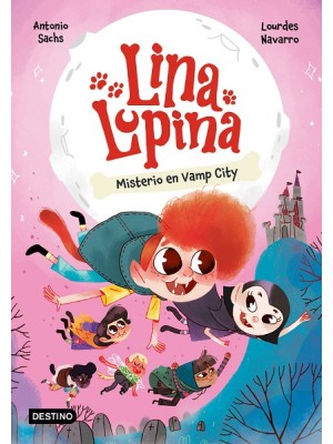 LINA LUPINA 2 MISTERIO EN VAMP CITY