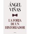 FORJA DE UN HISTORIADOR, LA