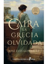 CAIRA LA GRECIA OLVIDADA
