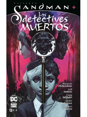 UNIVERSO SANDMAN - LOS DETECTIVES MUERTOS