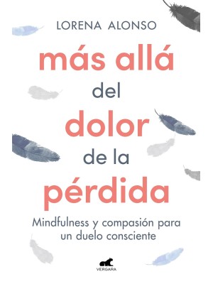 MAS ALLA DEL DOLOR DE LA PERDIDA