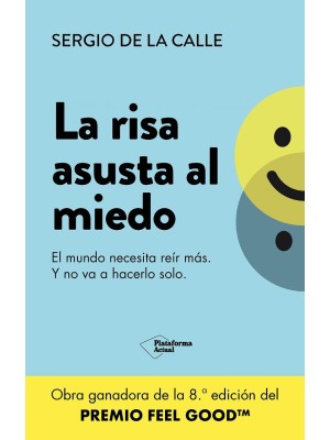 RISA ASUSTA AL MIEDO, LA