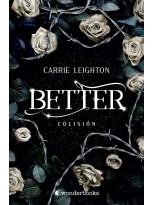 BETTER. COLISIÓN