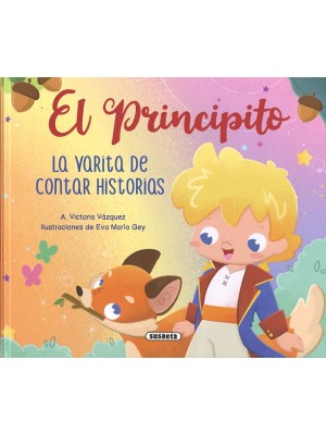 PRINCIPITO. LA VARITA DE CONTAR HISTORIAS