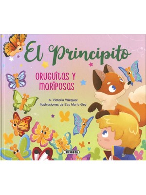 PRINCIPITO. ORUGUITAS Y MARIPOSAS