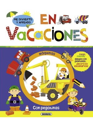 ME DIVIERTO Y APRENDO EN VACACIONES. MÁQUINAS