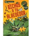 BICHOS A TU ALREDEDOR