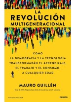 LA REVOLUCIÓN MULTIGENERACIONAL
