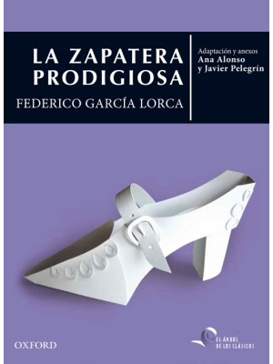 ZAPATERA PRODIGIOSA, LA