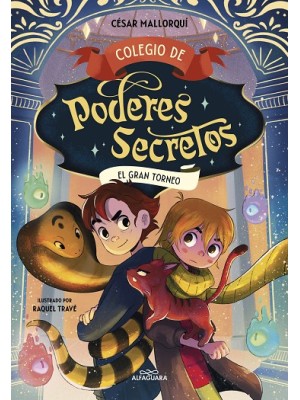 COLEGIO DE PODERES SECRETOS 4 EL GRAN TORNEO