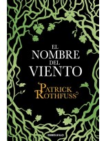 NOMBRE DEL VIENTO (CRÓNICA DEL ASESINO DE REYES 1)