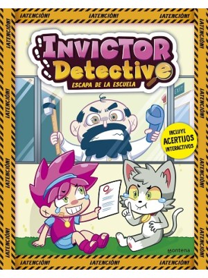 INVICTOR DETECTIVE ESCAPA DE LA ESCUELA (INVICTOR DETECTIVE 2)