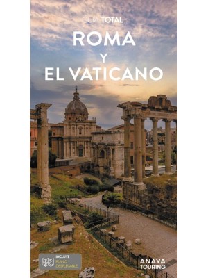 ROMA Y EL VATICANO (GUIA TOTAL)