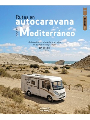 RUTAS EN AUTOCARAVANA POR EL MEDITERRÁNEO