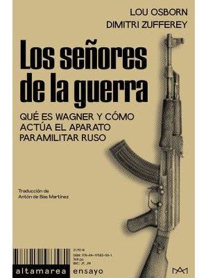 SEÑORES DE LA GUERRA, LOS