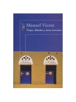 VIAJES, FÁBULAS Y OTRAS TRAVESÍAS