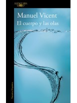 CUERPO Y LAS OLAS, EL