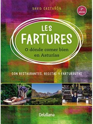 FARTURES O DONDE COMER BIEN EN ASTURIAS, LES