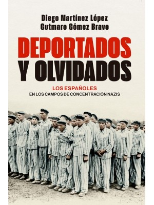 DEPORTADOS Y OLVIDADOS