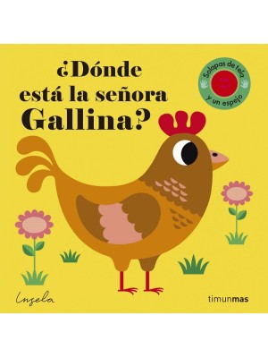 DÓNDE ESTÁ LA SEÑORA GALLINA?