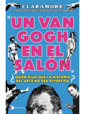 VAN GOGH EN EL SALÓN, UN