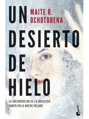 DESIERTO DE HIELO, UN