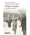 FUEGO CRUZADO. LA PRIMAVERA DE 1936