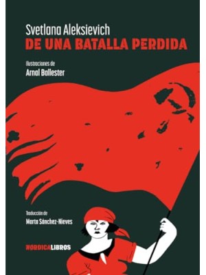 DE UNA BATALLA PERDIDA