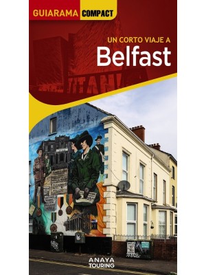 BELFAST E IRLANDA DEL NORTE (GUIARAMA)