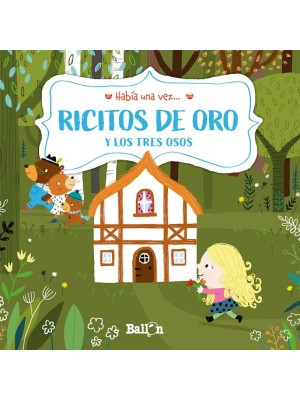 RICITOS DE ORO Y LOS TRES OSOS