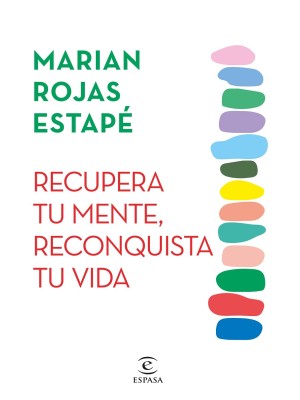 RECUPERA TU MENTE, RECONQUISTA TU VIDA