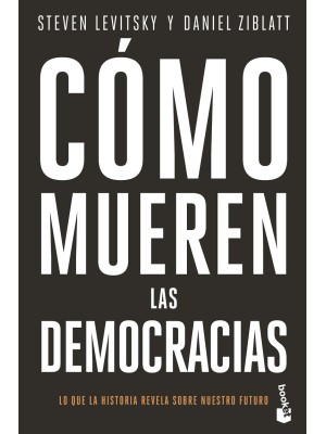 CÓMO MUEREN LAS DEMOCRACIAS