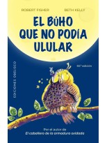 BÚHO QUE NO PODÍA ULULAR (N.E.)