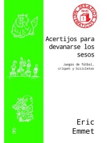 ACERTIJOS PARA DEVANARSE LOS SESOS