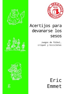 ACERTIJOS PARA DEVANARSE LOS SESOS