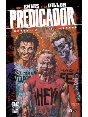 PREDICADOR NÚM. 05 DIXIE FRIED (TERCERA EDICIÓN)