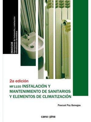 INSTALACIÓN Y MANTENIMIENTO DE SANITARIOS Y ELEMENTOS DE CLIMATIZACIÓN MF1155