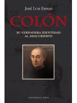 COLÓN. SU VERDADERA IDENTIDAD AL DESCUBIERTO