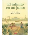 INFINITO EN UN JUNCO (ADAPTACIÓN GRÁFICA)