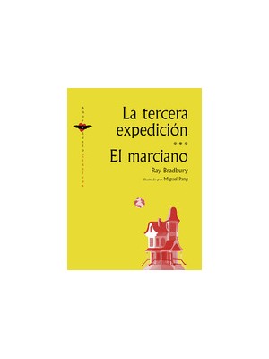 TERCERA EXPEDICION, LA / EL MARCIANO