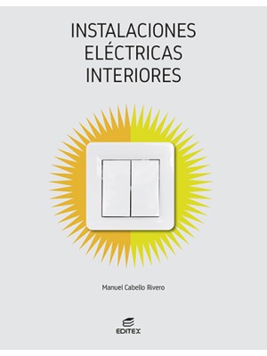 INSTALACIONES ELÉCTRICAS INTERIORES