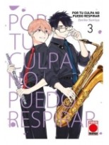 POR TU CULPA NO PUEDO RESPIRAR N.3