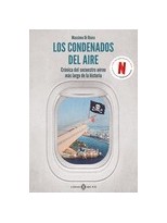 CONDENADOS DEL AIRE, LOS