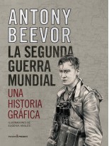 SEGUNDA GUERRA MUNDIAL. UNA HISTORIA GRÁFICA