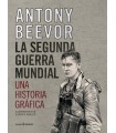 SEGUNDA GUERRA MUNDIAL. UNA HISTORIA GRÁFICA