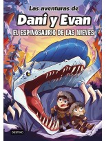 AVENTURAS DE DANI Y EVAN 09 EL ESPINOSAURIO DE LAS NIEVES