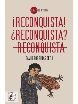 RECONQUISTA! ¿RECONQUISTA? RECONQUISTA