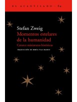 MOMENTOS ESTELARES DE LA HUMANIDAD