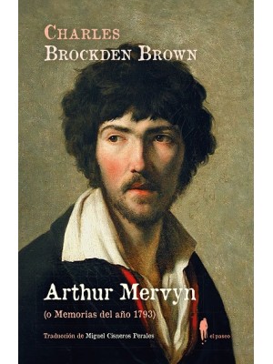 ARTHUR MERVYN (O MEMORIAS DEL AÑO 1793)